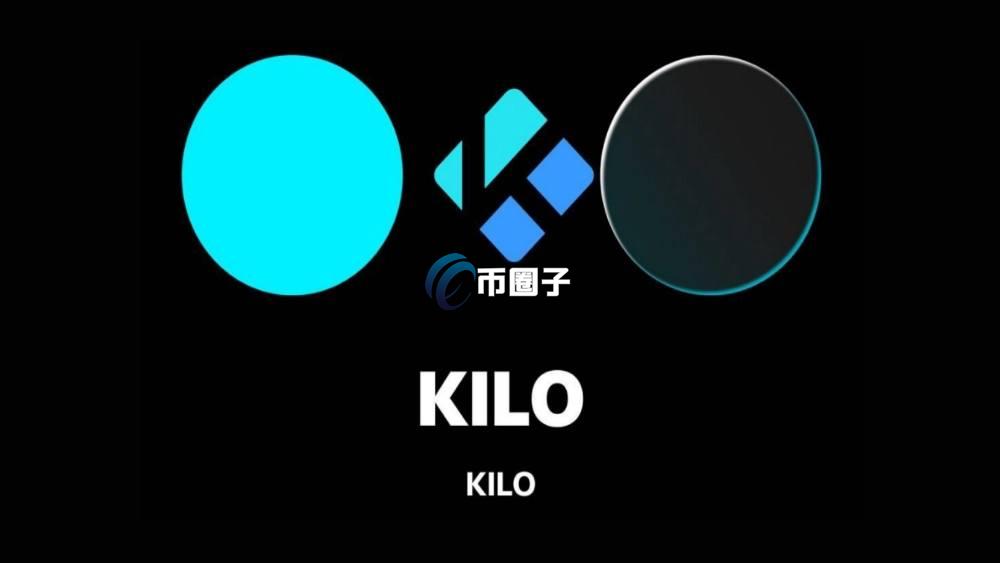 KILO币最近会涨到40美元吗?KILO币价格预测 KILO币最近会涨到40美元吗?KILO币价格预测