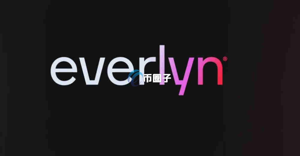LYN是什么币种？Everlyn/LYN币潜力如何？