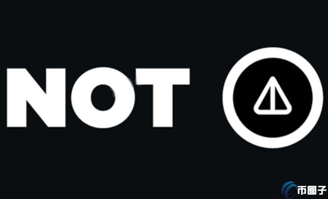 NOT币还会上涨吗?有投资价值吗？