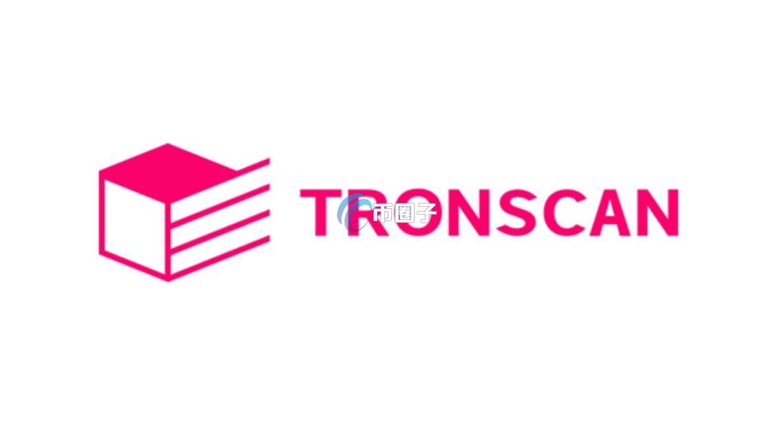 一文了解波场区块链浏览器TronScan
