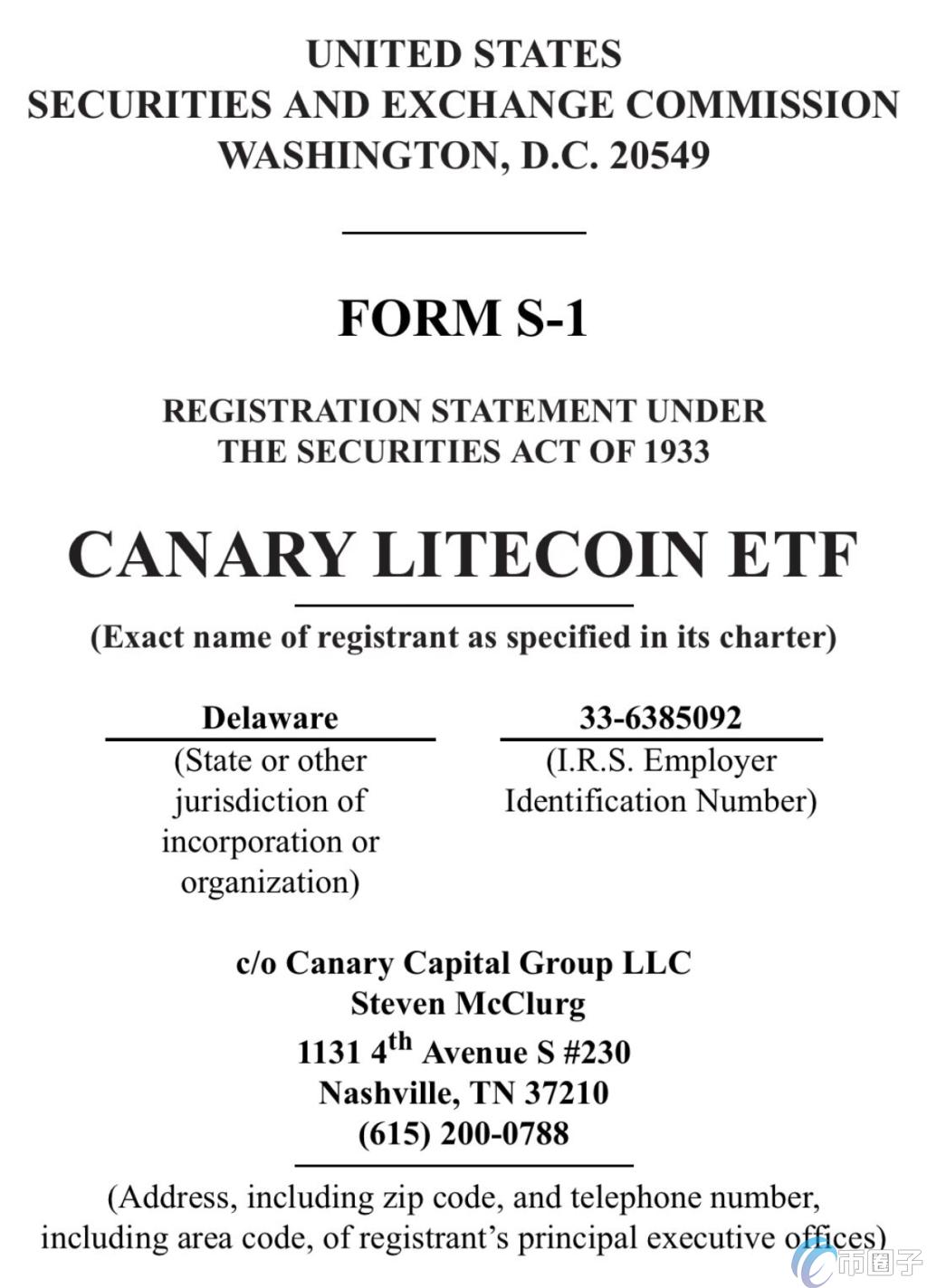 Canary Capital向SEC递交的莱特币ETF申请文件 Canary Capital向SEC递交的莱特币ETF申请文件