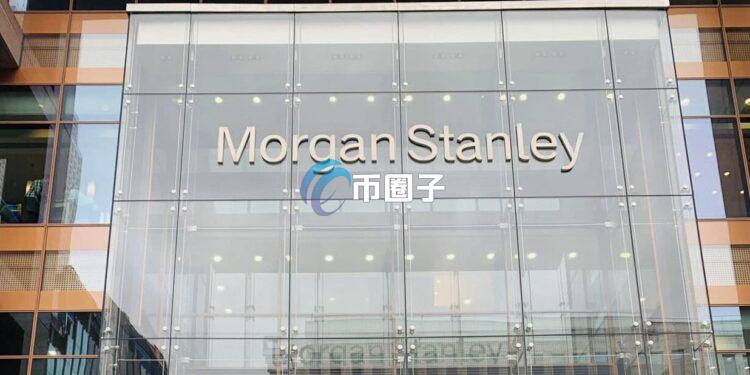 摩根士丹利计划2026年在E*TRADE提供加密货币交易！首发比特币、以太坊和SOL等主流币